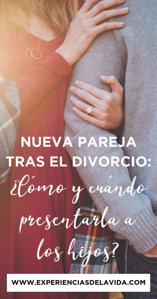 Nueva pareja tras el divorcio: ¿Cómo y cuándo presentarla a los hijos? Nueva pareja tras el divorcio: ¿Cómo y cuándo presentarla a los hijos?